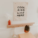 'Cool Kids Live Here' Canvas Wall Banner | Kids Room Décor