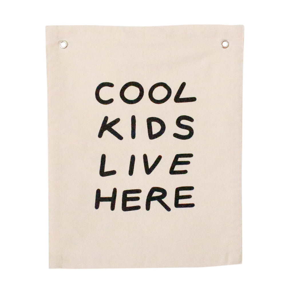 'Cool Kids Live Here' Canvas Wall Banner | Kids Room Décor Natural