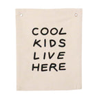 'Cool Kids Live Here' Canvas Wall Banner | Kids Room Décor Natural