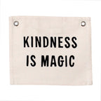 kindness is magic banner - natural